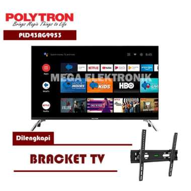 POLYTRON PLD43AG9953 LED TV 43 INCH ANDROID TV Dilengkapi Bracket hitam