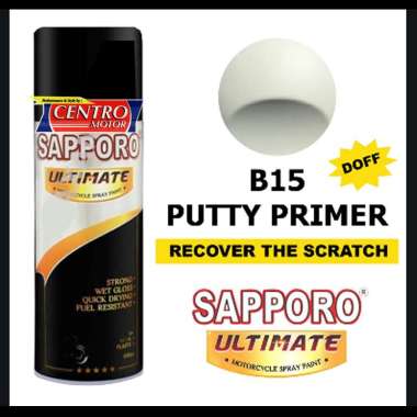 SAPPORO ULTIMATE B15 PUTTY PRIMER/DEMPUL SEMPROT 400ml.Meratakan permukaan sebelum cat