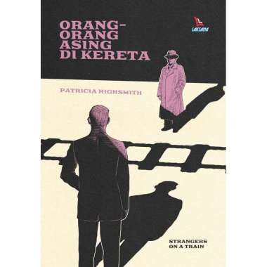 Orang-Orang Asing di Kereta