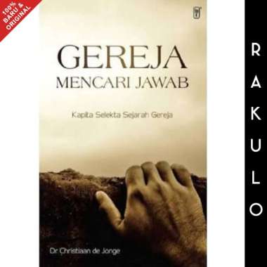 Buku Gereja Mencari Jawab - Chr. de Jonge