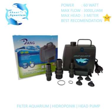 MESIN POMPA AIR YANG YP-105 (FILTER AQUARIUM HEAD PUMP)