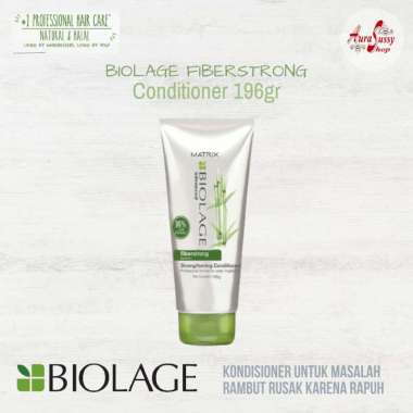 Matrix Biolage Fiberstrong Conditioner 196 ml Untuk Rambut Rusak