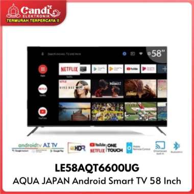 AQUA SMART TV 58 INCH LE58AQT6600UG