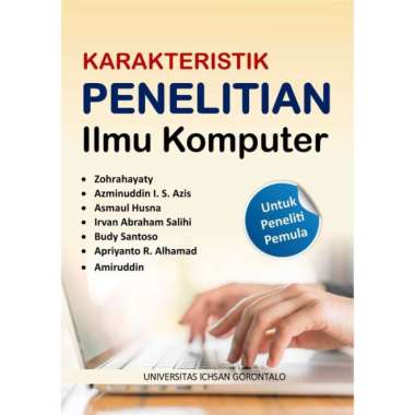 Buku Karakteristik Penelitian Ilmu Komputer-Deepublish-Zohrahayaty, dk