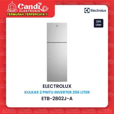 ELECTROLUX KULKAS 2 PINTU ETB-2802J-A / ETB 2802 INVERTER 256 LITER ABU-ABU
