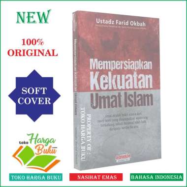 Mempersiapkan Kekuatan Umat Islam [Original] - Aqwam