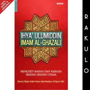 Buku Ihya Ulumiddin - Imam Al Ghazali