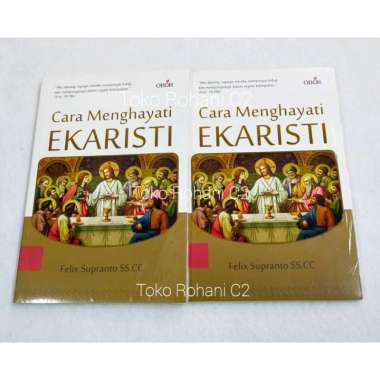 Buku Cara Menghayati Ekaristi - Buku Rohani - Buku Obor