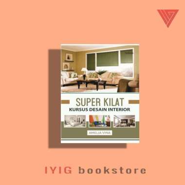 Buku Super Kilat Kursus Desain Interior