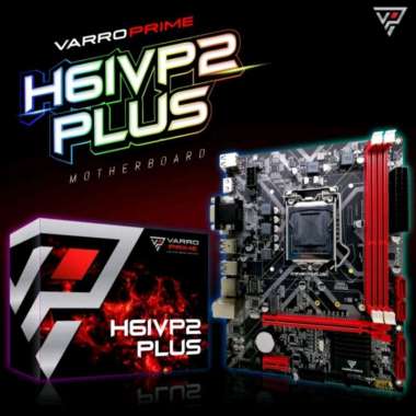 MOTHERBOARD VARRO H61 VP2 PLUS LGA 1155 SUPPORT NVME RESMI