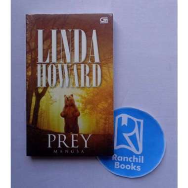 PREY MANGSA LINDA HOWARD NOVEL REMAJA NOVEL DEWASA NOVEL FIKSI NOVEL ORIGINAL NOVEL ASLI