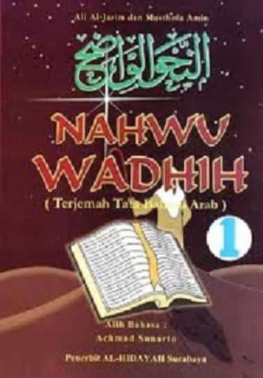 Buku Terjemah Nahwu Wadhih Tata Bahasa Arab Ibtidaiyah Jilid 1