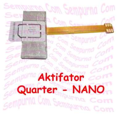 Aktifator / Aktivator / Activator sim card MAX QUARTER MICRO NANO - QUARTER QUARTER - NANO
