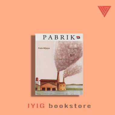 buku/novel pabrik by putu wijaya