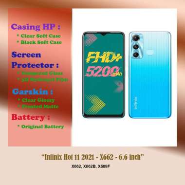 Infinix Hot 11 2021 - X662 - 6.6 inch - Case - Screen Protector - Battery - Dll Black Soft Case