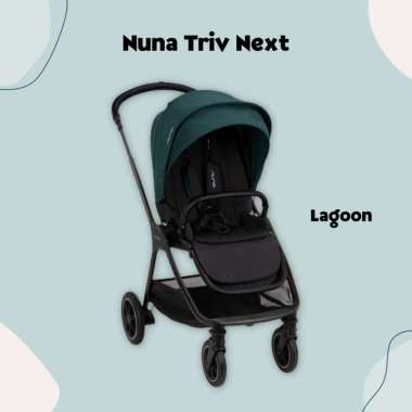 Nuna Triv Next | Compact Baby Stroller - Kereta Dorong Bayi Lagoon