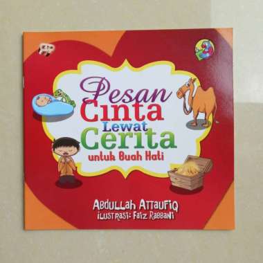 Buku Cerita Anak Muslim - Pesan Cinta Lewat Cerita, Buku Anak