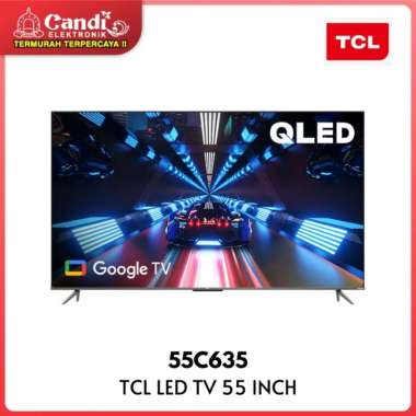 TCL 4K QLED TV 55 Inch 55C635