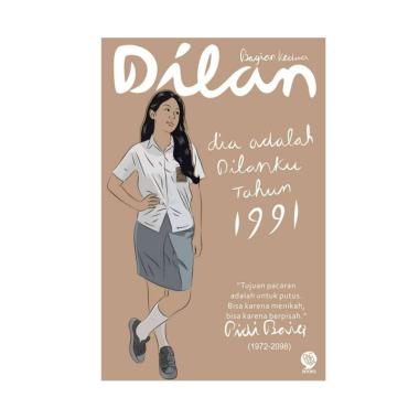 Mizan Buku Novel Dilan 2 Dia Adalah Dilanku Tahun 1991 By Pidi Baiq | Novel Populer Multicolor