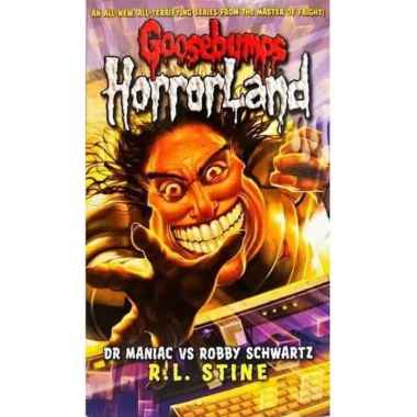 Goosebumps HorrorLand: Dr Maniac vs Robby Schwartz