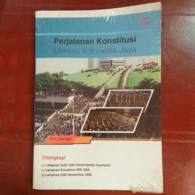 BUKU PERJALANAN KONSITUSI MENUJU INDONESIA JAYA RURI ERLANGGA