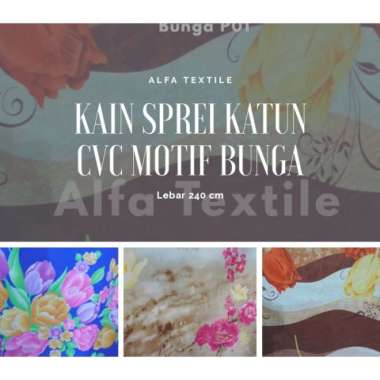 Alfa Textile Kain Sprei CVC Motif Bunga Bunga M01 Motif Bunga -