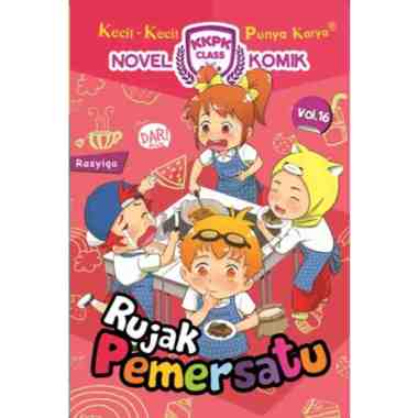 Mizan Buku Kkpk Class Nomik 16 Rujak Pemersatu | Cerita Anak Multicolor