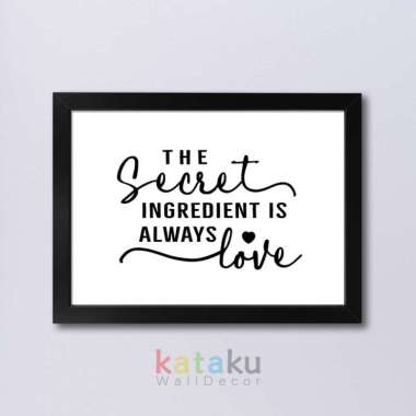 Hiasan Dinding Walldecor Quotes Dekorasi Dapur The Secret Ingredient - hitam