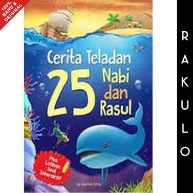 Buku Cerita Anak - 25 Cerita Teladan Nabi Dan Rasul