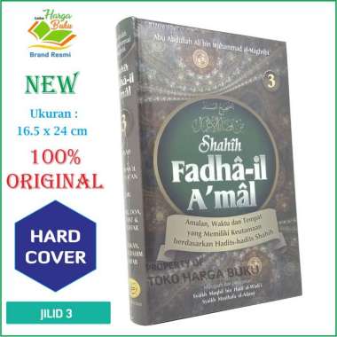Shahih Fadhail Amal Jilid 3 [Tiga] - Pustaka Ibnu Katsir