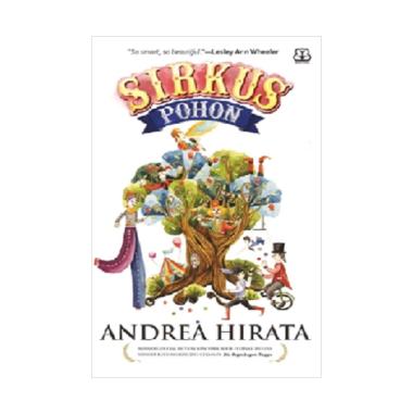 Bentang Sirkus Pohon by Andrea Hirata Buku Novel