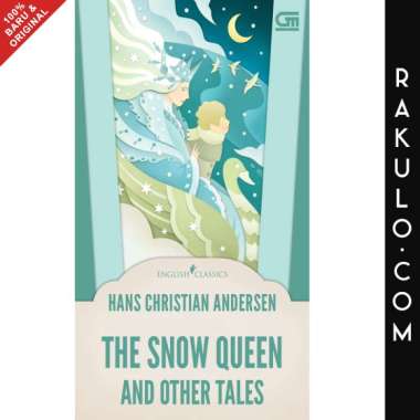 Buku English Classics: The Snow Queen and Other Tales by Hans Chr