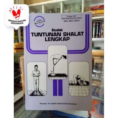 Buku Tuntunan Shalat Lengkap, Panduan - Praktek Sholat - Toha Putra