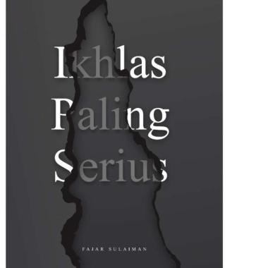 Buku Ikhlas Paling Serius Fajar Sulaiman Romance