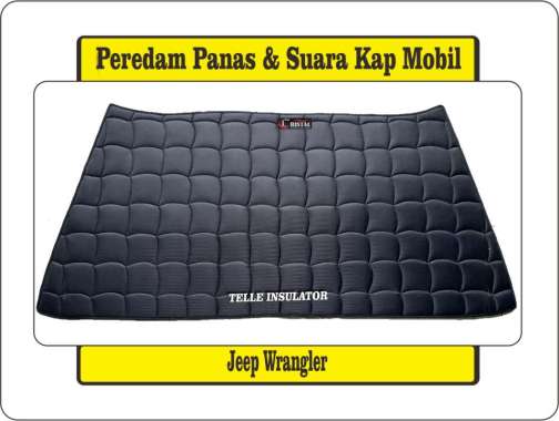 Peredam Panas Dan Suara Kap Mesin Mobil Jeep Wrangler YJ7