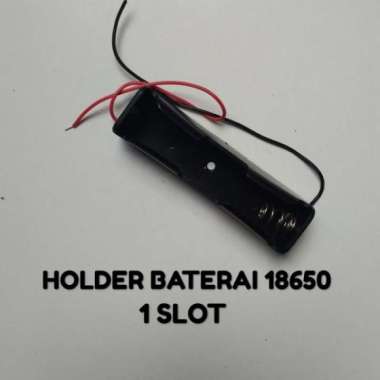 Jual Holder Baterai 18650 - 1 Slot Berkualitas