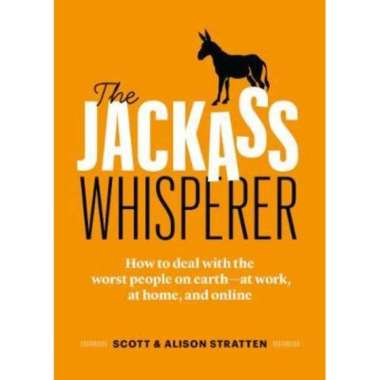 The Jackass Whisperer - 9781989025734