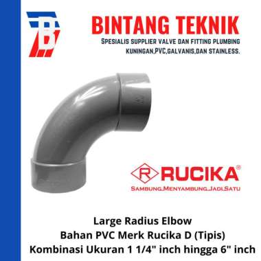 Large Radius Elbow 3" inch PVC Rucika D (Tipis) PVC