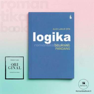LOGIKA SELAYANG PANDANG - Alex Lanur - Kanisius Romantika Book