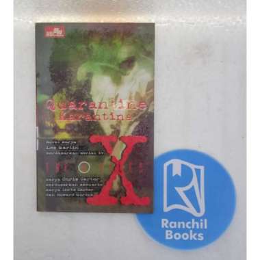 QUARANTINE THE X FILES LES MARTIN NOVEL KARANTINA NOVEL REMAJA NOVEL DEWASA NOVEL ORIGINAL NOVEL ASL