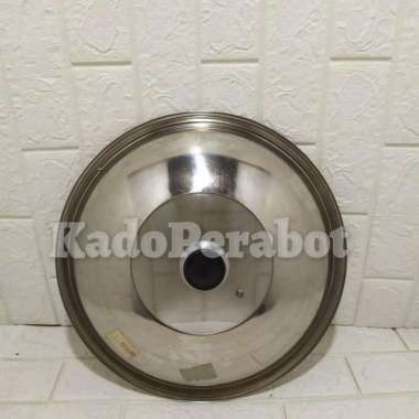 tutup kuali 38 - tutup kuali stainless - tutup wajan stainless besar