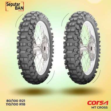 SEPASANG Ban Motor TRAIL // CORSA MT CROSS 80/100-21 dan 110/100-18 NON TUBELESS