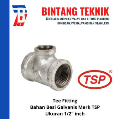 Tee 1/2" inch Besi Galvanis TSP Stainless