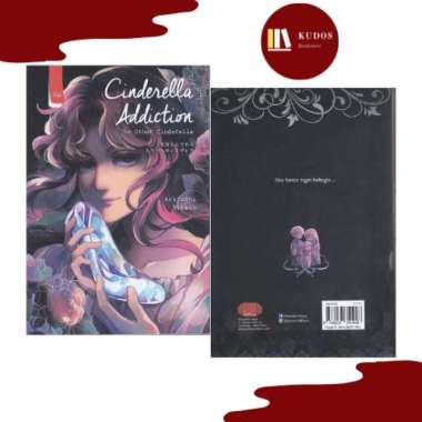BUKU NOVEL CINDERELLA ADDICTION : THE OTHER CINDERELLA