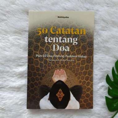 Buku 50 Catatan Tentang Doa Plus 10 Doa Penting Problem Hidup