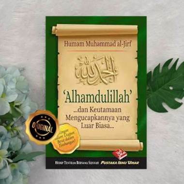 Buku Saku Alhamdulillah Dan Keutamaan Mengucapkannya