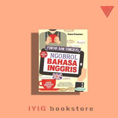 Buku Pintar dan Tangkas Ngobrol Bahasa Inggris - Laksana