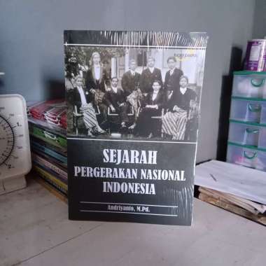 SEJARAH PERGERAKAN NASIONAL INDONESIA