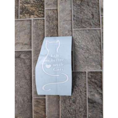 Cutting Stiker Life Better With Cat Motor Helm Laptop Case HP Tas Buku