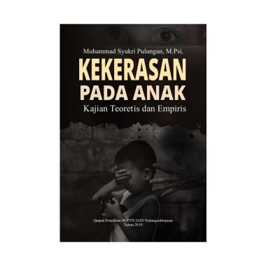Deepublish Kekerasan Pada Anak (Kajian Teoritis dan Empiris) HITAM KUNING